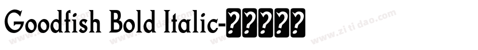 Goodfish Bold Italic字体转换